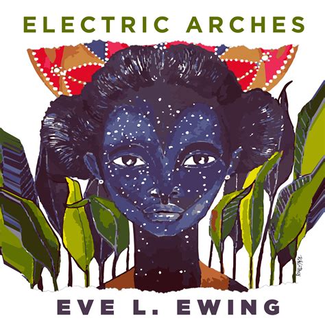 electric city with cereal boxes|Electric Arches by Eve L. Ewing .